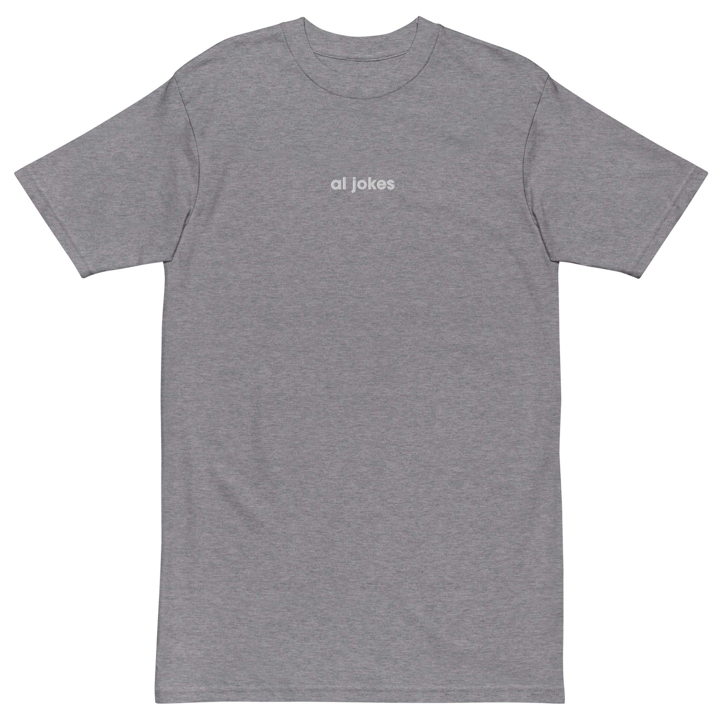 al jokes premium heavyweight tee EMBROIDERED