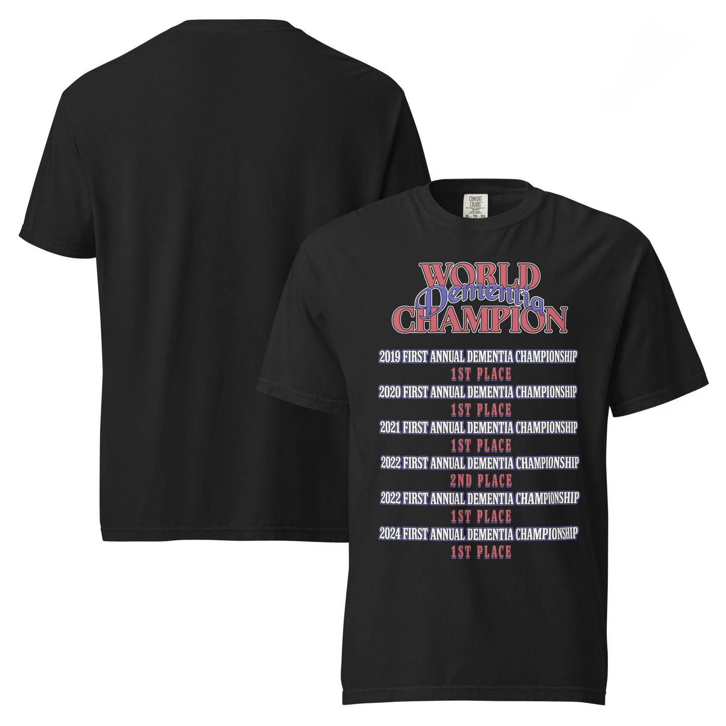 WORLD DEMENTIA CHAMPION BLACK TEE