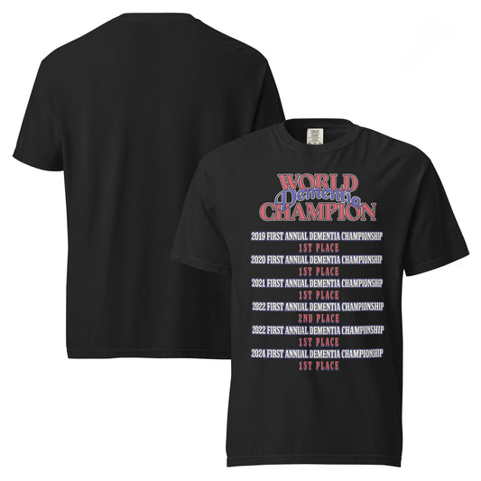 WORLD DEMENTIA CHAMPION BLACK TEE