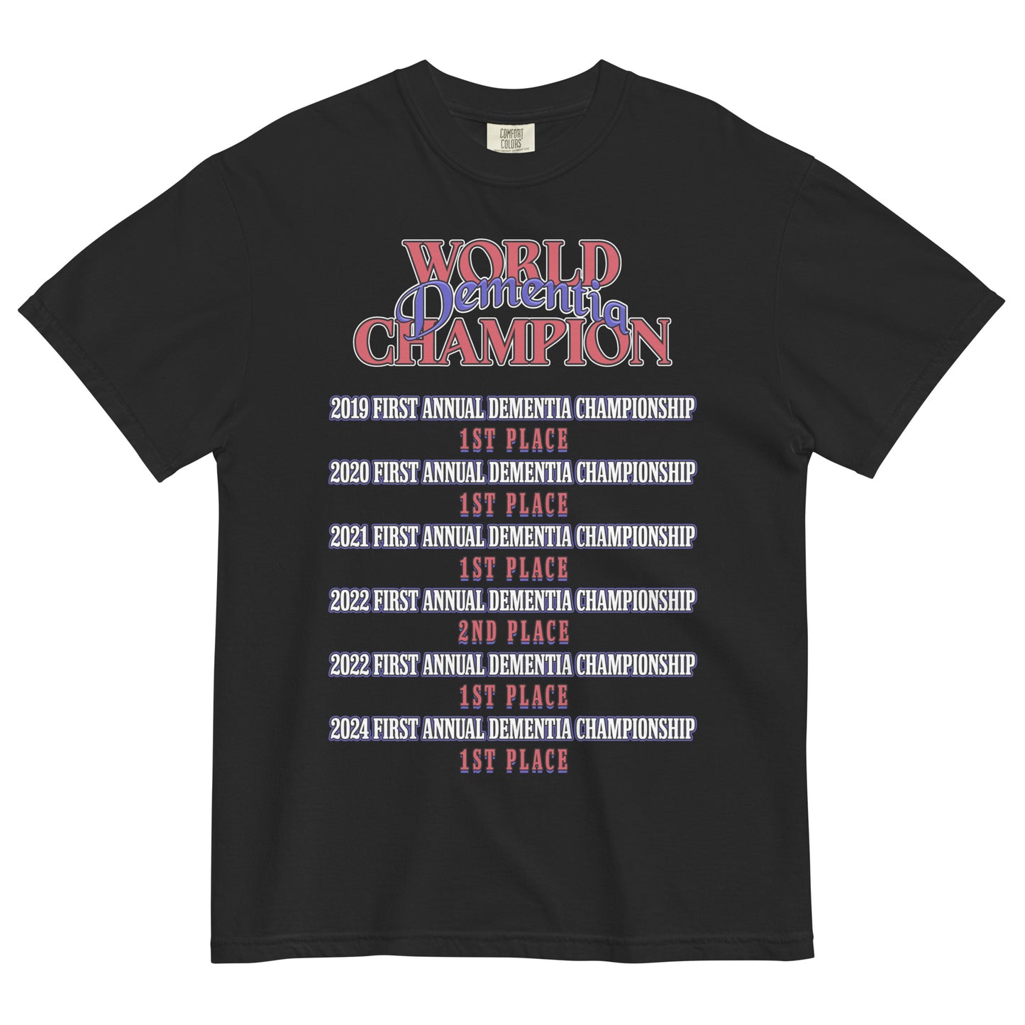 WORLD DEMENTIA CHAMPION BLACK TEE